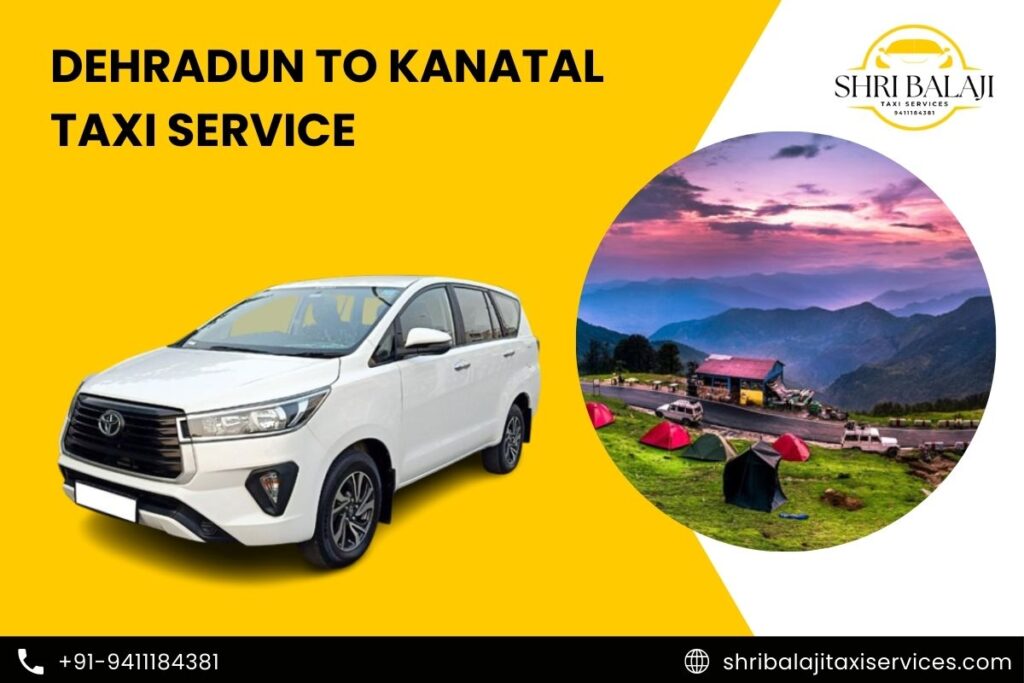 Dehradun to Kanatal Taxi Service