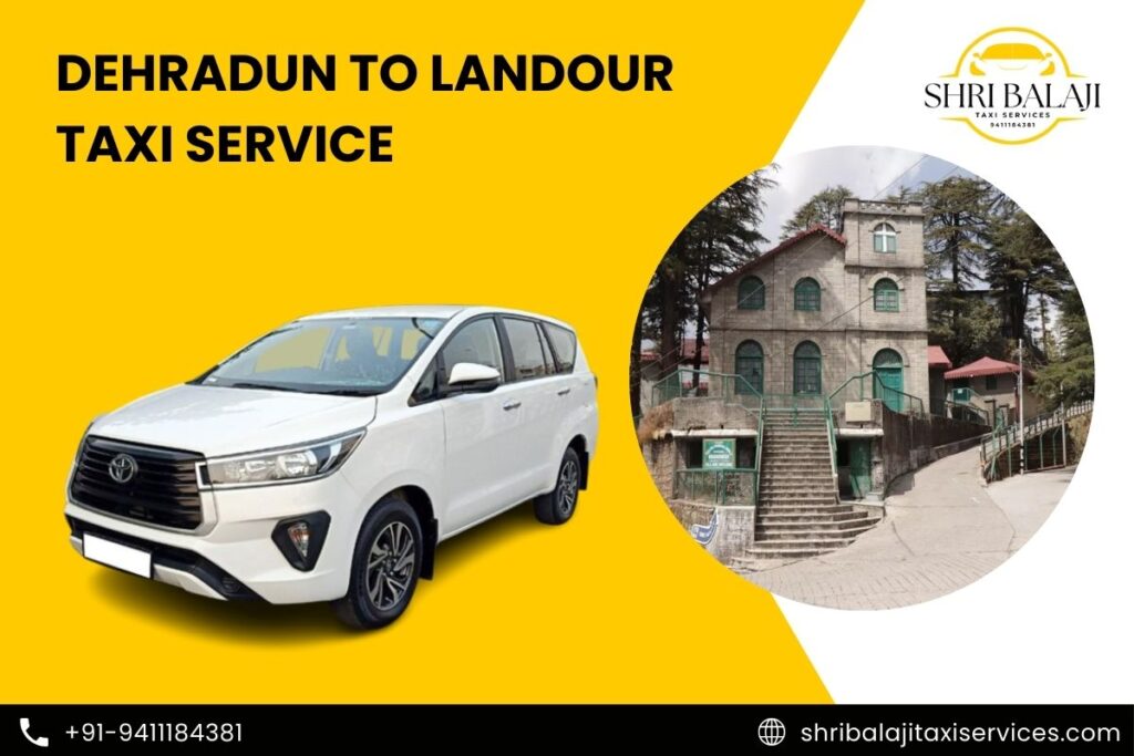 Dehradun to Landour Taxi Service